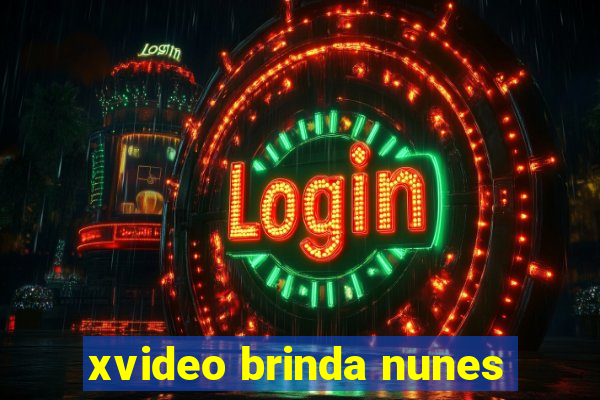 xvideo brinda nunes